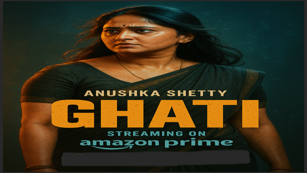 Anushka Shetty Ghati movie Amazon Prime release date