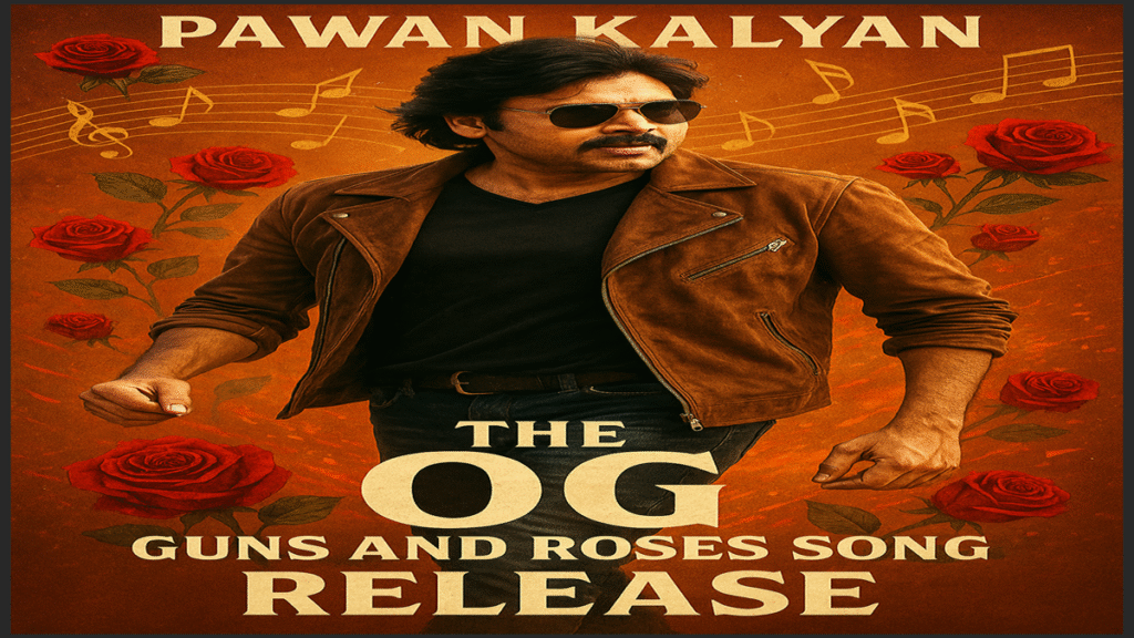 Pawan Kalyan OG Guns and Roses song release