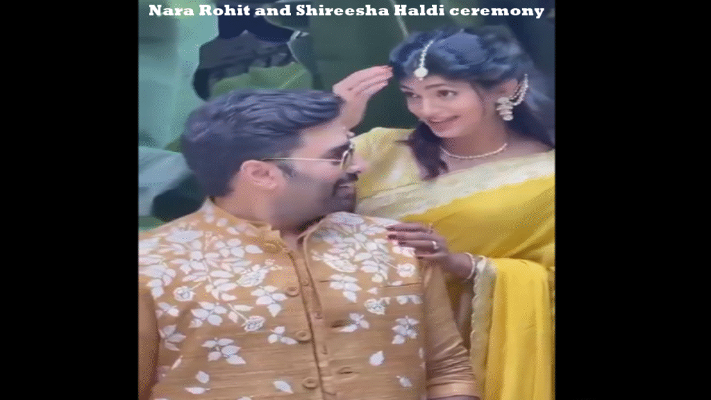 Nara Rohit and Shireesha Haldi ceremony