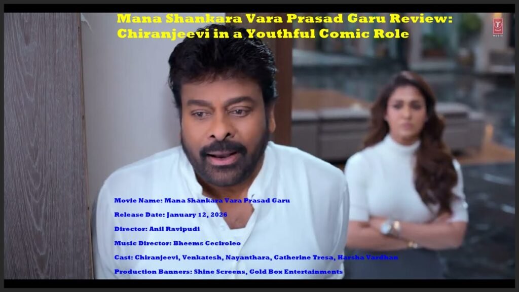 Mana Shankara Vara Prasad Garu Review