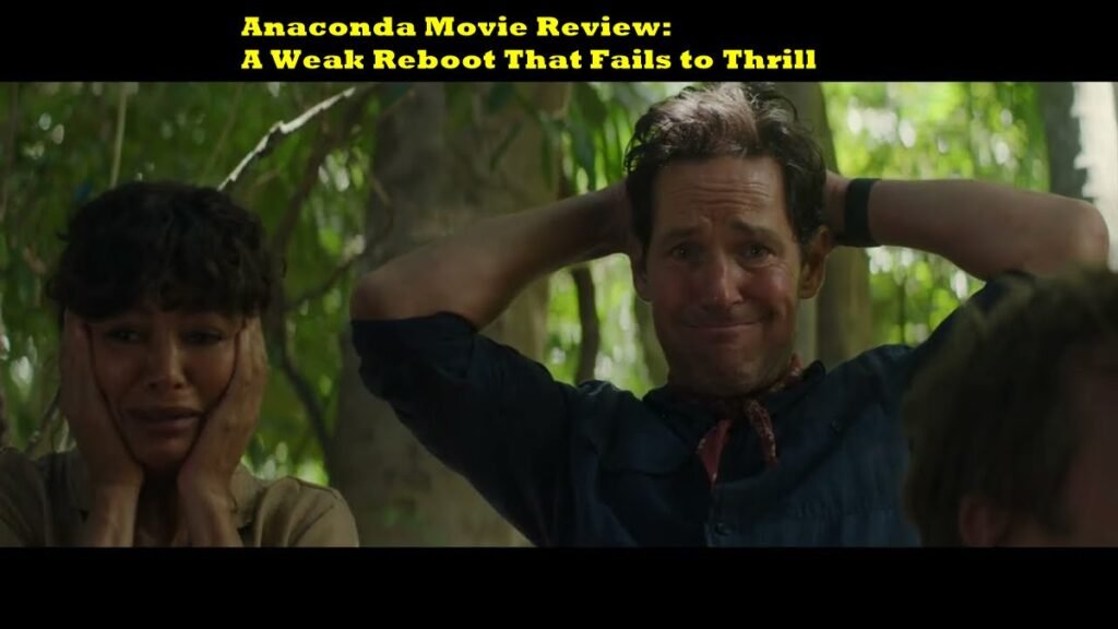 Anaconda Movie Review