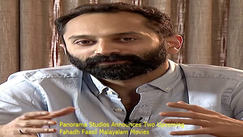 Upcoming Fahadh Faasil Malayalam Movies