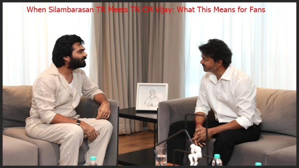 Silambarasan TR Meets TN CM Vijay